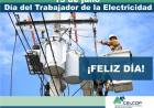 13 de julio, Día del Trabajador de la Electricidad