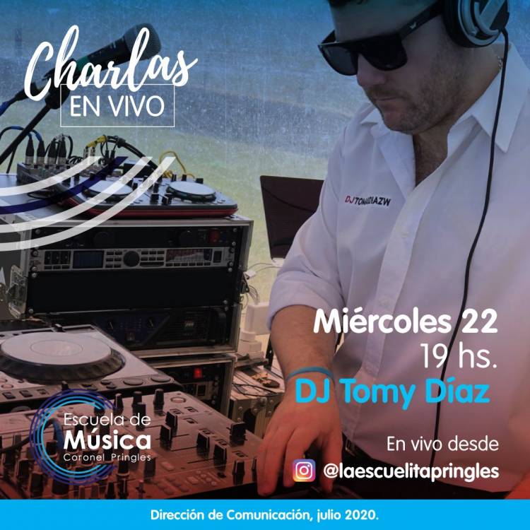 Charlas en vivo con DJ Tomy Díaz