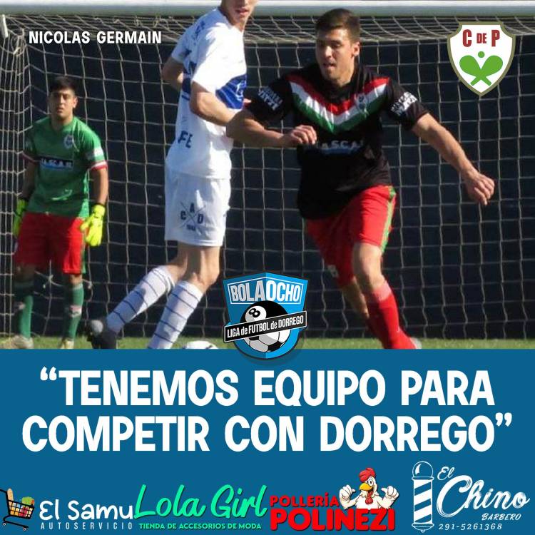 "Tenemos equipo para competir con Dorrego"