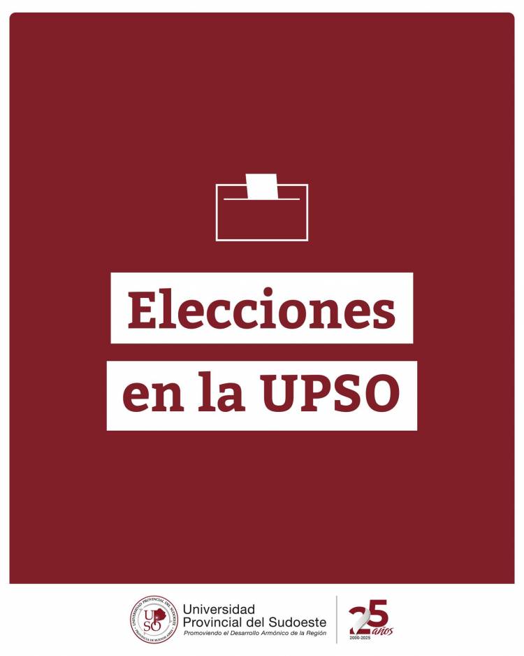Elecciones 2025 en la UPSO